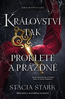 Království tak prokleté a prázdné - Království lží 2