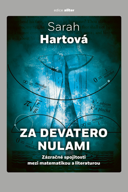 Za devatero nulami - Zázračné spojitosti mezi matematikou a literaturou