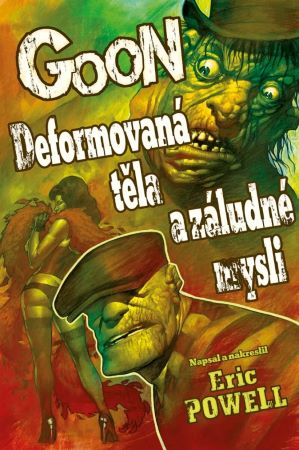 Goon 11 - Deformovaná těla a záludné mysli - 