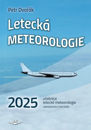 Letecká meteorologie 2025 - učebnice letecké meteorologie