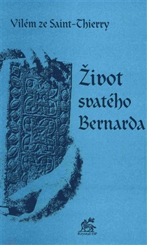 Život svatého Bernarda - 