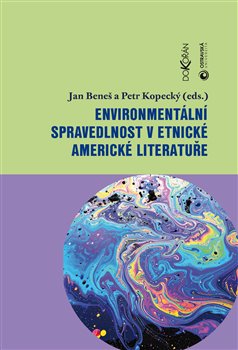 Environmentální spravedlnost v etnické americké literatuře - 