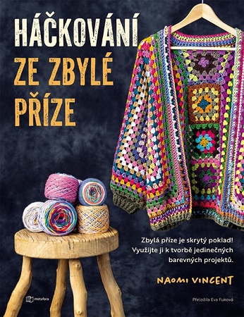 Háčkování ze zbylé příze - 