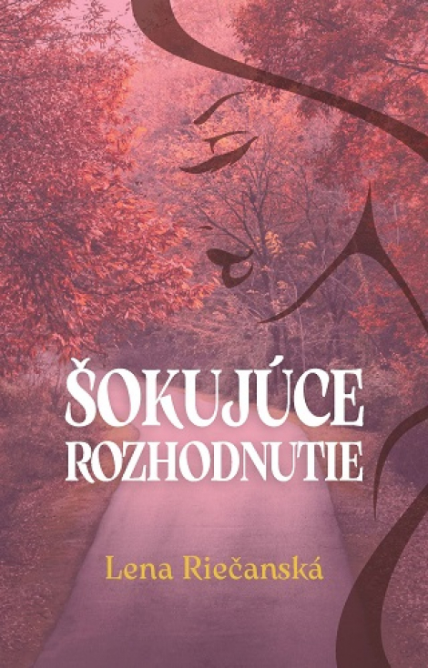 Šokujúce rozhodnutie - 