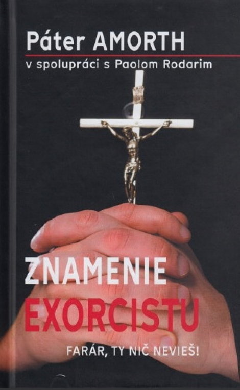 Znamenie exorcistu - Farár, ty nič nevieš!