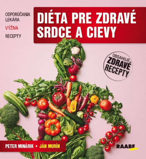 Diéta pre zdravé srdce a cievy - 