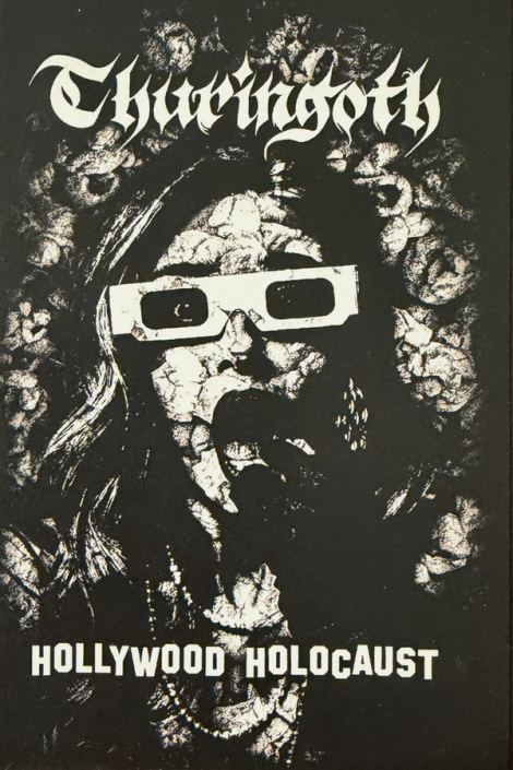 Thuringoth - Hollywood Holоcaust (MC)