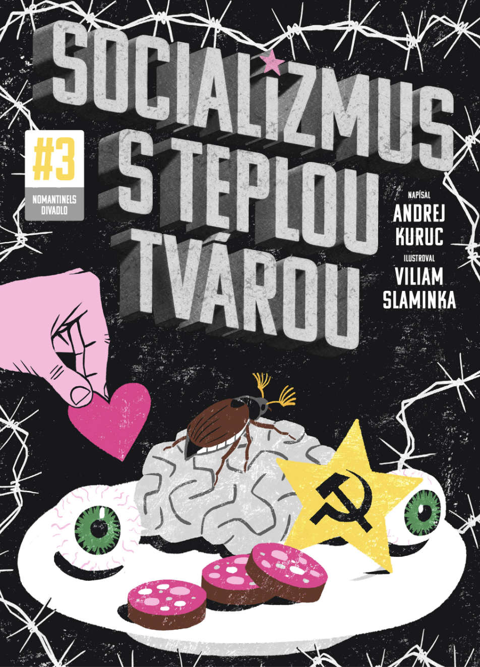 Socializmus s teplou tvárou #3 - 