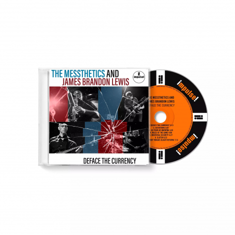 The Messthetics & James Brandon Lewis:  Deface The Currency - 