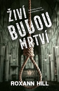 Živí budou mrtví - Steinbachová a Wagner 8.diel