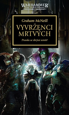 Vyvrženci mrtvých - Horovo kacířství 17.diel