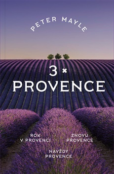 3x Provence - Rok v Provenci, Znovu Provence, Navždy Provence