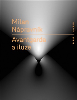 Avantgarda a iluze - 