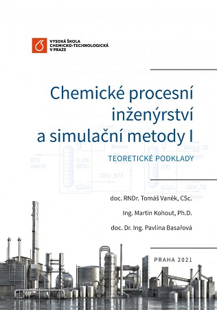 Chemické procesní inženýrství a simulační metody I. - Teoretické podklady