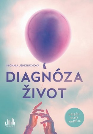 Diagnóza život - 