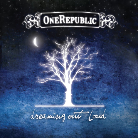 Onerepublic:  Dreaming Out Loud - 