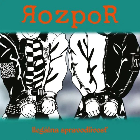 Rozpor:  Ilegálna spravodlivosť - LP