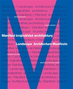 Manifest krajinářské architektury - Landscape Architecture Manifesto