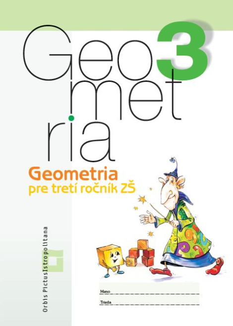 Geometria 3 - Pracovný zošit - Pre 3. ročník ZŠ