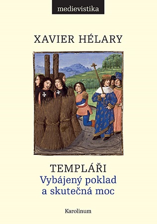 Templáři - Vybájený poklad a skutečná moc