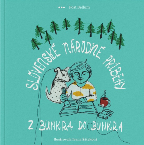 Slovenské národné príbehy – Z bunkra do bunkra - 