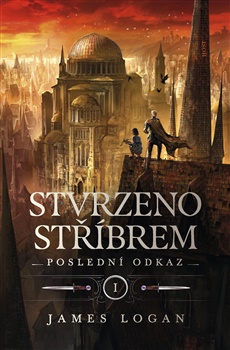 Stvrzeno stříbrem - Poslední odkaz