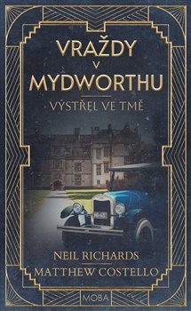 Výstřel ve tmě -  Vraždy v Mydworthu - 