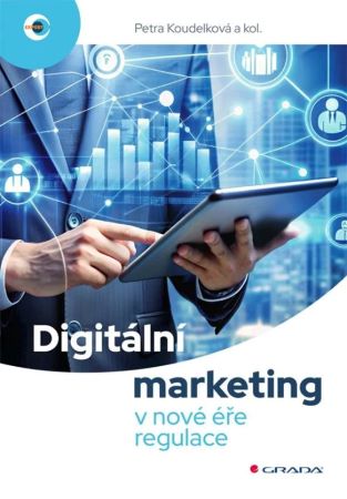 Digitální marketing v nové éře regulace - 