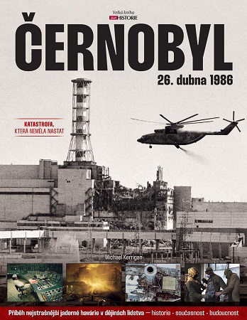 Černobyl 26. dubna 1986 - Katastrofa, která neměla nastat
