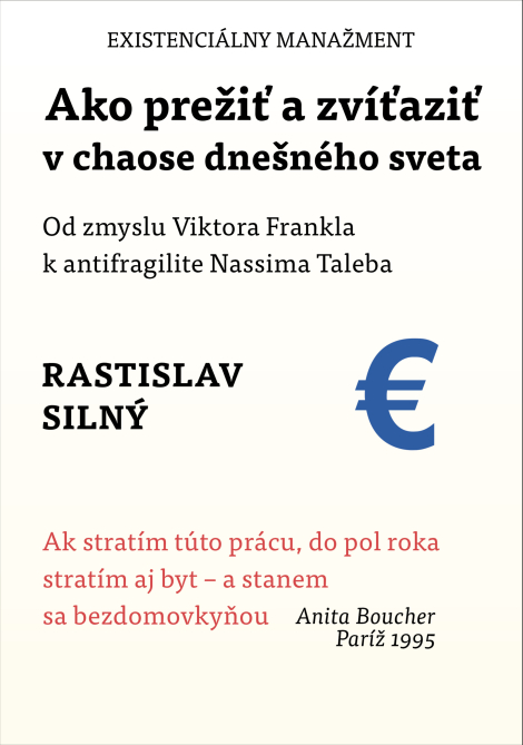 Ako prežiť a zvíťaziť v chaose dnešného sveta - 