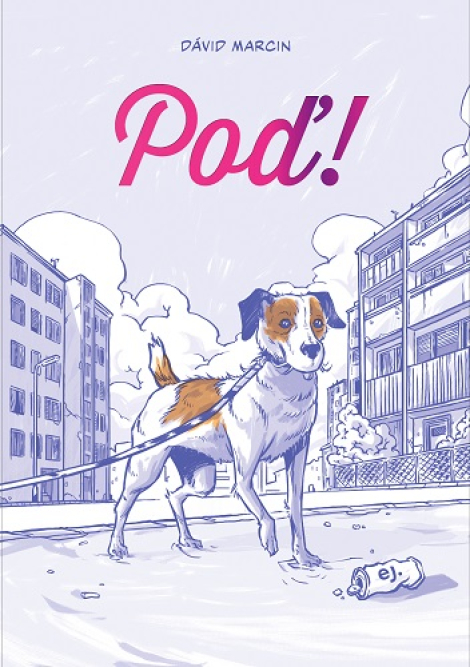 Poď! - Autofikčný komiks, pre dospelých
