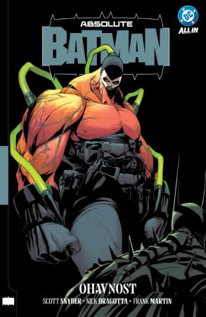 Absolute Batman 2: Ohavnost - 