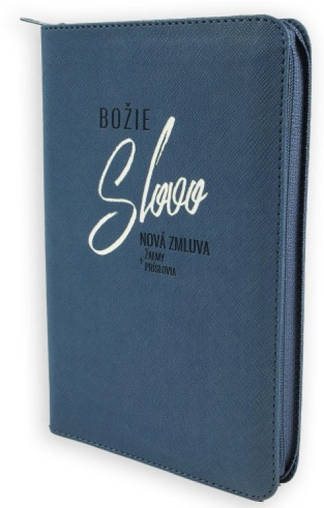 Božie Slovo - Nová zmluva, Žalmy a Príslovia 2025 - modrá so zipsom - Slovenský ekumenický preklad