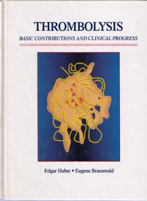 Thrombolysis Basic Contributions and Clinical Progress - 