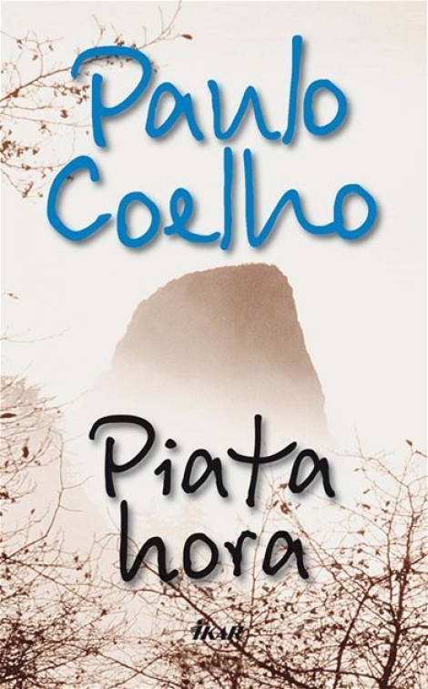 PIATA HORA - Coelho Paulo