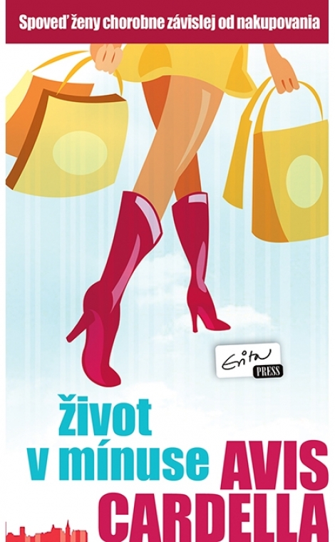 ŽIVOT V MÍNUSE - Cardella Avis