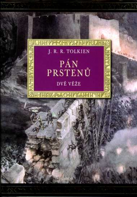PÁN PRSTENŮ ll. DVĚ VĚŽĚ - J.R.R. Tolkien