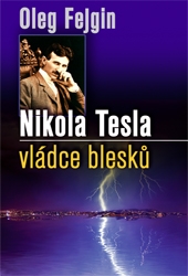 Nikola Tesla - Vládce blesku - 