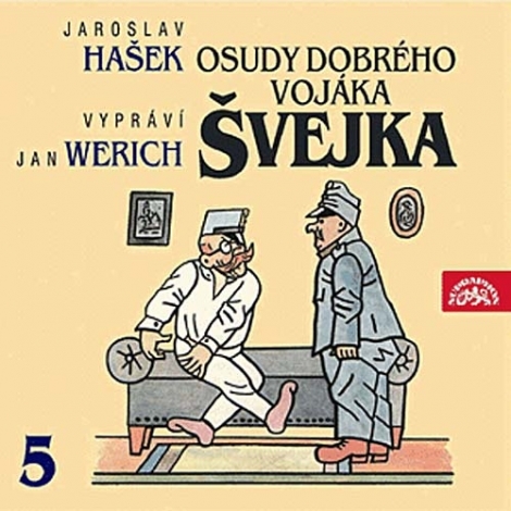 WERICH JAN - Osudy Dobrého Vojáka Švejka 5 (2CD)