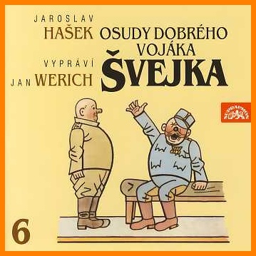 WERICH JAN - Osudy Dobrého Vojáka Švejka 6 (2CD)