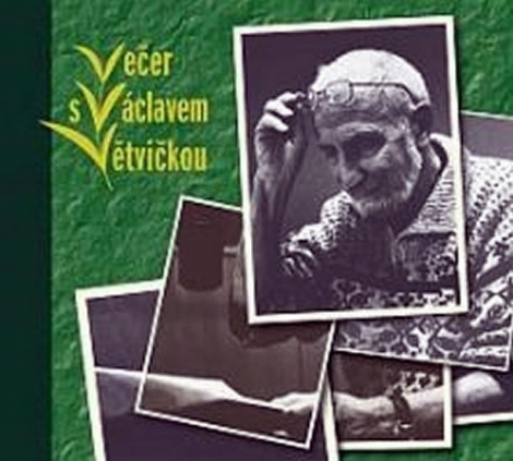 VETVIČKA VÁCLAV - Večer S Václavem Vetvičkou