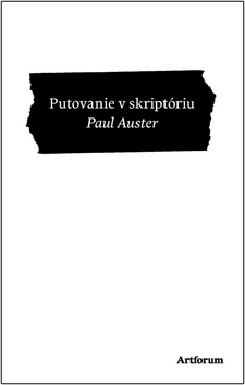 PUTOVANIE V SKRIPTÓRIU - Auster Paul