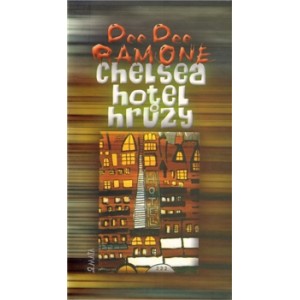 Chelsea, hotel hrůzy - 