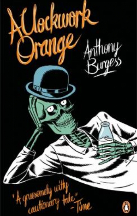 A CLOCKWORK ORANGE - Burgess Anthony