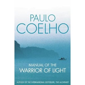 MANUAL OF THE WARRIOR OF LIGHT - Coelho Paulo