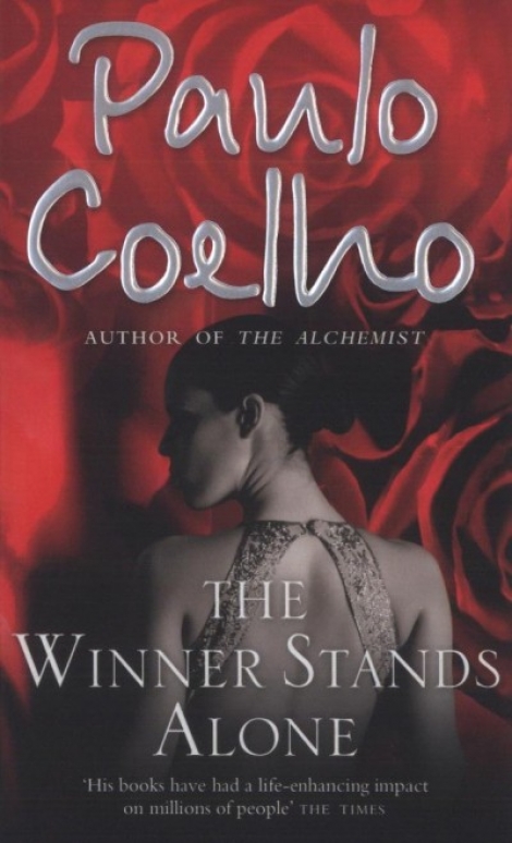 THE WINNER STANDS ALONE - Coelho Paulo