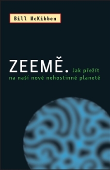 Zeemě - Bill McKibben