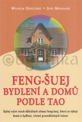 Feng-šuej bydlení a domů podle tao - 