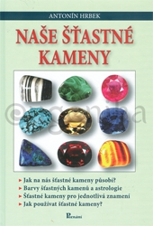 Naše šťastné kameny - 