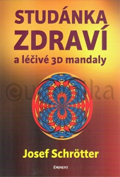 Studánka zdraví a léčivé 3D mandaly